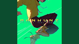 Manhunt (feat. Yuki) (JP Ver.)