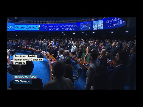 Sessão especial celebra 30 anos da TV Senado