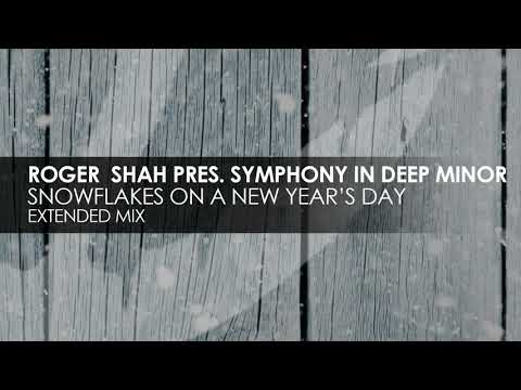 Roger Shah pres  Symphony in Deep Minor - Snowflakes On A New Year's Day