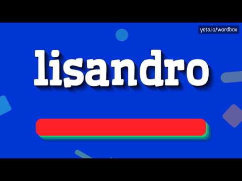 LISANDRO - HOW TO PRONOUNCE LISANDRO? #lisandro