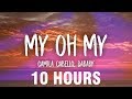 Camila Cabello - My Oh My (Lyrics) ft. DaBaby [10 HOURS]