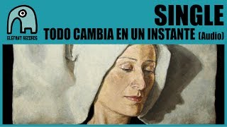 Todo Cambia En Un Instante Music Video