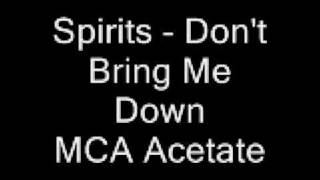 Spirits - Don't Bring Me Down (Remix)