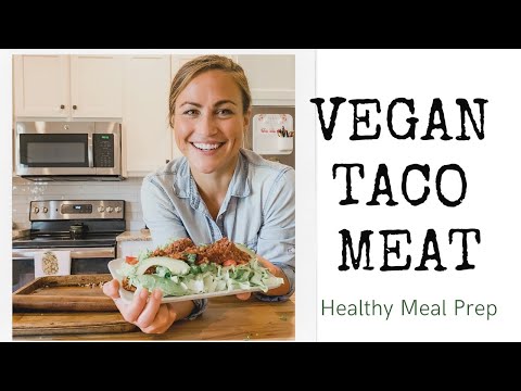 Meatless Taco Meat (Vegan) Meal Prep Recipe