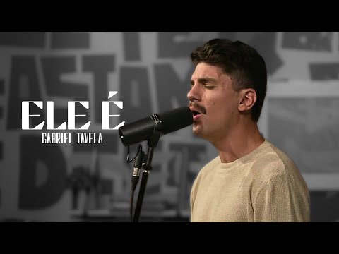 ELE É (Cover Os Arrais Acústico Ao Vivo) | Gabriel Tavela
