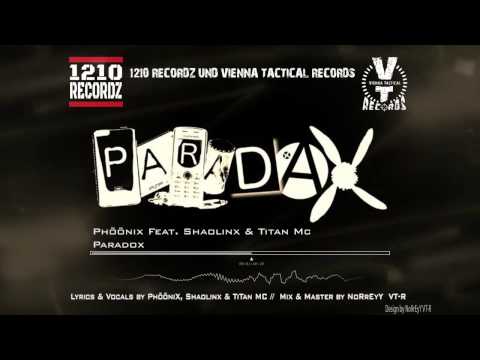 PhööniX - Paradox feat.Shaolinx & TiTan MC