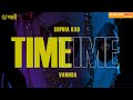 Sophia Kao - Time feat. VannDa (Official Music Video)