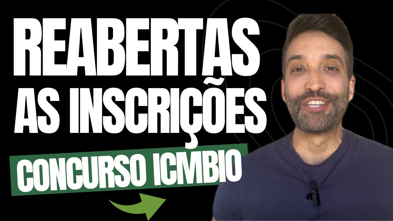 CONCURSO ICMBIO: REABERTAS AS INSCRIÇÕES, NOVA DATA PARA AS PROVAS