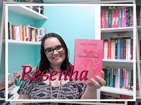 RAZÃO E SENSIBILIDADE | JANE AUSTEN | Ep. #35