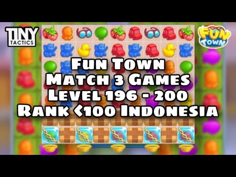 Reach Top 100 Rank of Indonesia | Fun Town 196 - 200 : Park Theme Match 3 Games