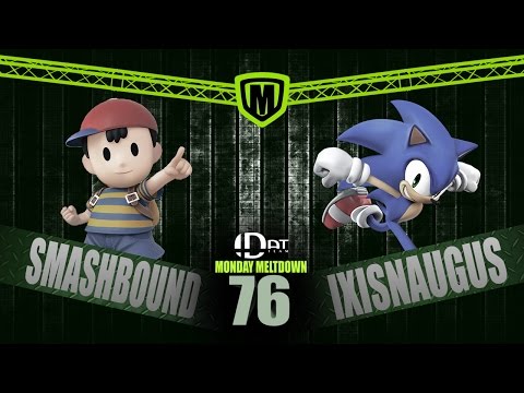DAT Monday Meltdown LXXVI - Winners Semis - SmashBound vs. IxisNaugus