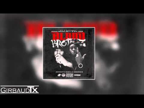 Prince Dre & Jb Binladen - Hannn Feat  Bosstop Blood Brothaz (Prod By YearBeatz)