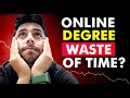 Reality Of Online Degrees In India WHICH ONE TO CHOOSE DISTANCE EDUCATION