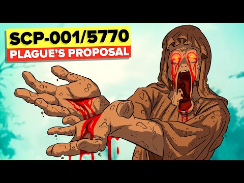 SCP-001/SCP-5770 - Plague's Proposal