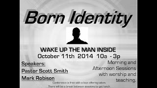 preview picture of video 'Born Identity - Pastor Scott Smith INTRO only (New Beginnings Christian Center)'