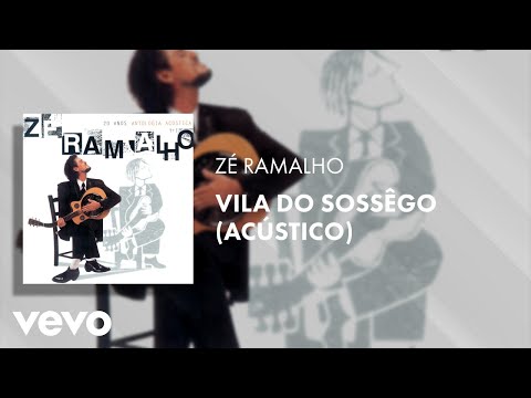 Zé Ramalho - Vila do Sossêgo (Acústico)