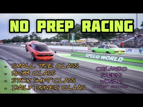 NO PREP RACING @ OSW | STICK SHIFT + SMALL TIRE + RWYB + DAILY DRIVER CLASS | C.F.RACING