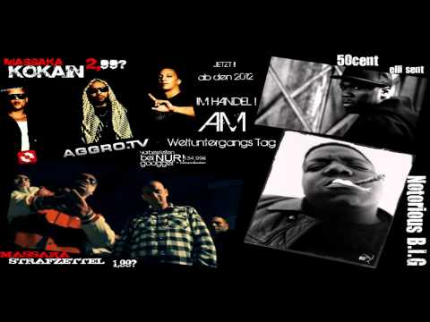 MASSIV FT. MASSIV & FARID BANG & KOLLEGAH & 50CENT & NOTORIOUS BIG