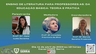 Ensino de literatura para professores (as) da educação básica: Teoria e Pratica