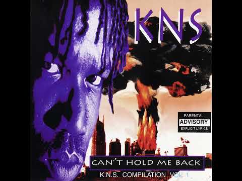 KNS - Can't Hold Me Back (1996) (Nashville, TN)