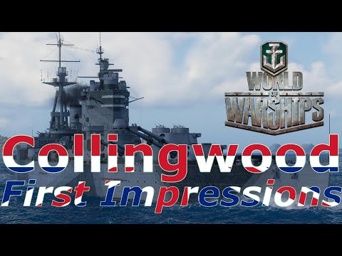 World of Warships- Collingwood First Impressions: Worthy Nelson Successor Or Massive Let Down?
