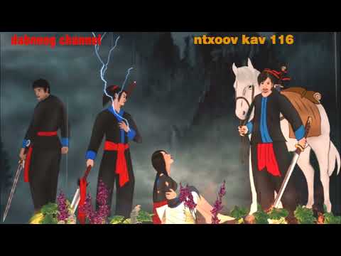 tub ntxoov kav the hmong shaman warrior ntu 116 - nyiaj lwm thiab suav lwm