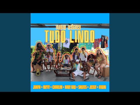 Tijolin Acústico - Tudo Lindo