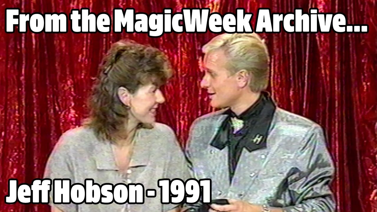 Jeff Hobson - Magician - Magic Comedy Hour - 1991