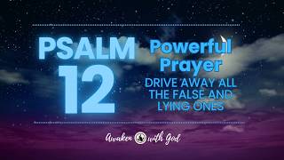 ? [PSALM 12] Today’s Prayer | Powerful Prayer Chain ?