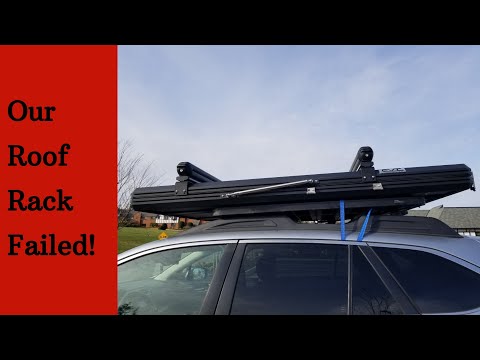 Roof Rack Failure / 5 month review of our roof rack / Issues with RTT size and load?