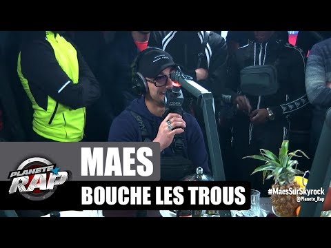 Maes - Bouche les trous #PlanèteRap