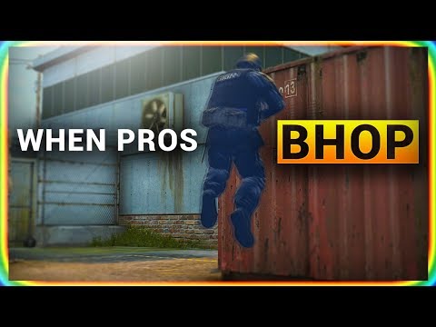 WHEN PROS BHOP in CS:GO