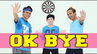 Download lagu TIKTOK DANCE OK BYE | GOYANG | ZUMBA | SENAM | JOGET | CHOREOGRAPHY mp3