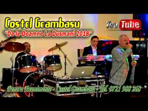 Costel Geambasu Si Odeon 2018 - Da-le Doamne La Dusmani (Live)