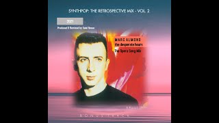 Marc Almond - The Desperate Hours (The Opera Song Mix 2021) Saiel Resse Remix