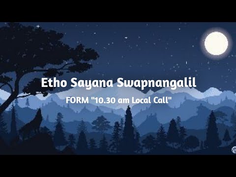 Etho Sayana lyrics | 10:30 AM Local Call |