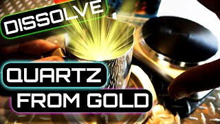 HOW TO remove QUARTZ from GOLD VERY FAST | DISSOLVING silicon dioxide QUARTZ from GOLD