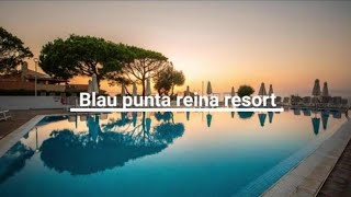 Blau punta reina resort 2023