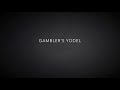 Gambler's Yodel