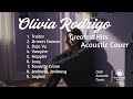 OLIVIA RODRIGO GREATEST HITS SONGS ACOUSTIC COVER Oliviarodrigo Acoustic Acousticcover