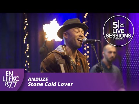 525 Live Sessions: Anduze - Stone Cold Lover | En Lefko 87.7