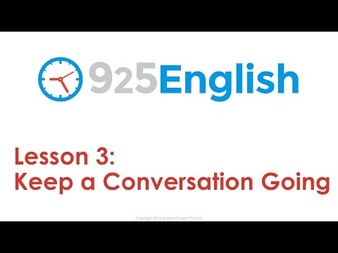 925 English Lesson 3 - How to Keep a Conversation Going