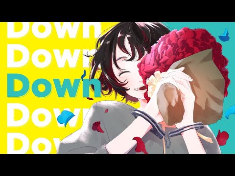 ⚡️Down/メガテラ・ゼロ(Cover)ver.C:Rea