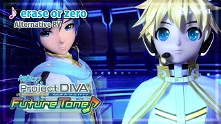 Project Diva Future Tone 【PS4】  erase or zero │ Alternative PV