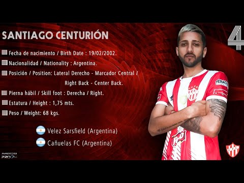Santiago Centurion #4 Lateral Der - Marcador Central / Right Back - Center Back // Cañuelas FC 2022