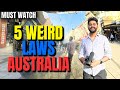 5 Weird Laws in Australia That You Should Know 🇦🇺