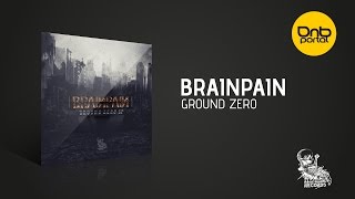 Brainpain - Ground Zero [Future Sickness Records]