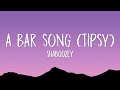 Shaboozey A Bar Song Tipsy Lyrics