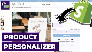 Product Personalizer Shopify App Tutorial
