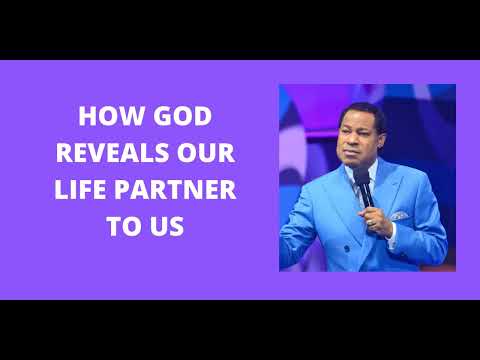 PASTOR CHRIS TEACHING | HOW GOD REVEALS OUR LIFE PARTNER TO US |
